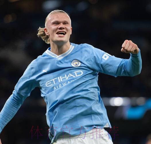 哈兰德知道自己不是皇马头号目标 未来仍有可能携手 哈兰德知道自己不是皇马头号目标 未来仍有可能携手